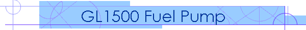 GL1500 Fuel Pump