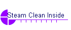 Steam Clean Inside