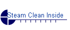 Steam Clean Inside